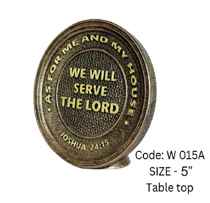 Return Gift - We will Serve the Lord 5 inches - Table Top - W015A ( Flat 20% discount for Order values above 10,000 Rs )